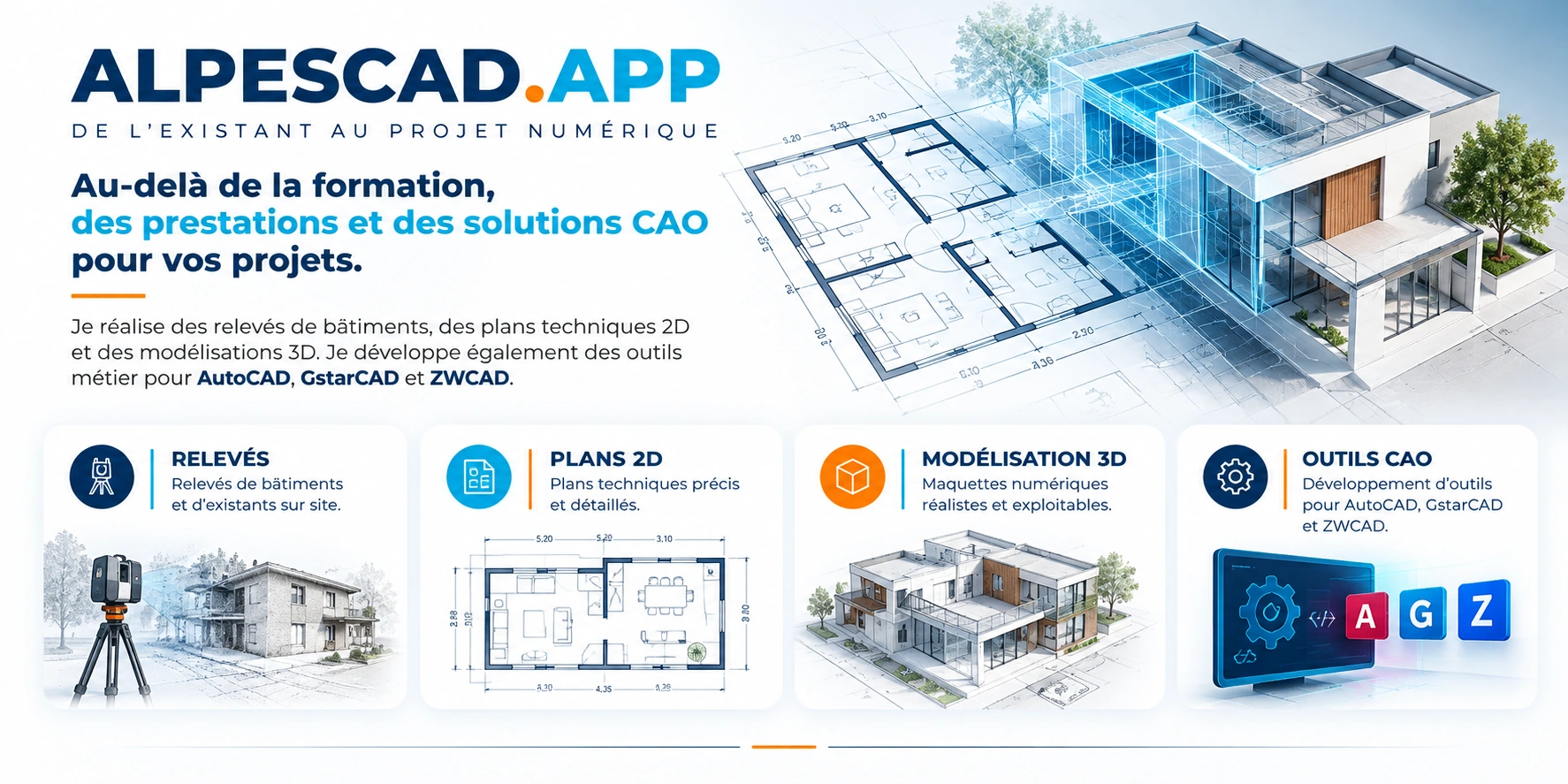 AlpesCAD.app : relevés de bâtiments et d'existants, plans techniques 2D, modélisation 3D et développement d'outils CAO pour AutoCAD, GstarCAD et ZWCAD.